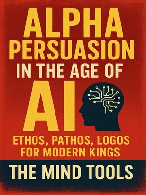 cover image of Alpha Persuasion in the Age of AI